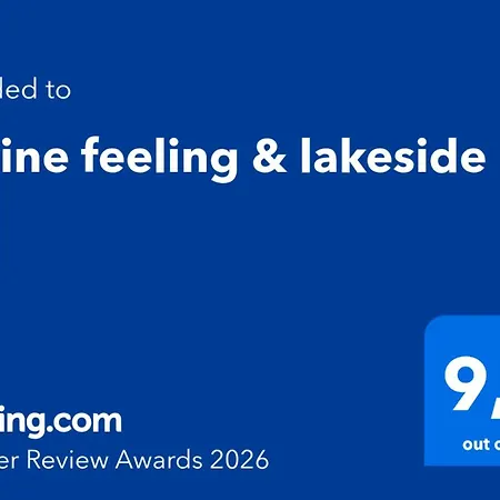 Alpine Feeling & Lakeside *