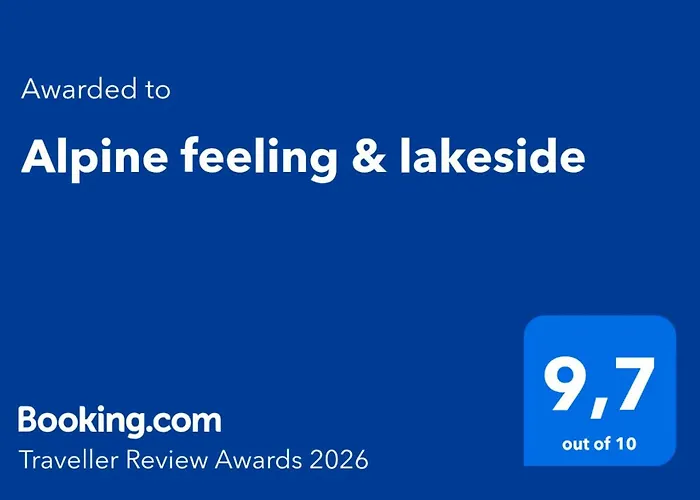 Alpine Feeling & Lakeside *